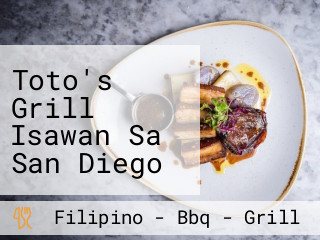 Toto's Grill Isawan Sa San Diego (national City)