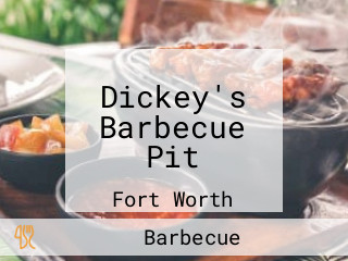 Dickey's Barbecue Pit