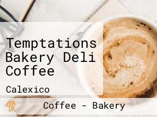 Temptations Bakery Deli Coffee