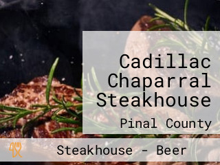 Cadillac Chaparral Steakhouse