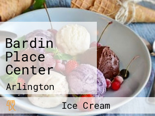 Bardin Place Center