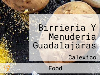 Birrieria Y Menuderia Guadalajaras