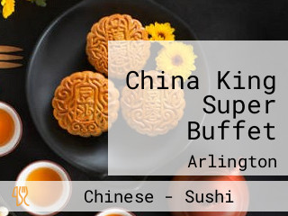 China King Super Buffet