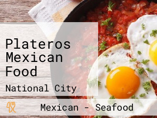 Plateros Mexican Food