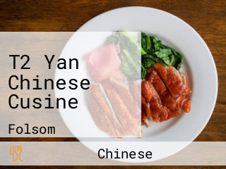 T2 Yan Chinese Cusine