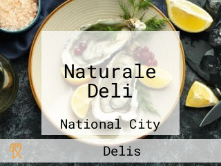 Naturale Deli