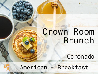 Crown Room Brunch