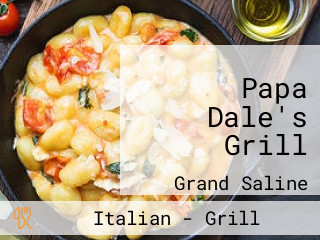 Papa Dale's Grill