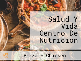 Salud Y Vida Centro De Nutricion