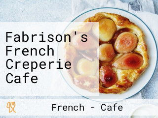 Fabrison's French Creperie Cafe