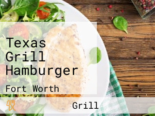 Texas Grill Hamburger