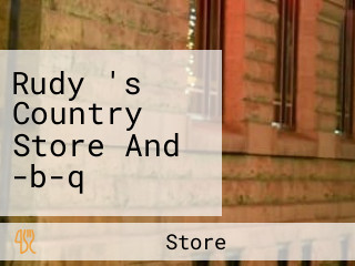 Rudy 's Country Store And -b-q