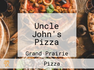 Uncle John's Pizza