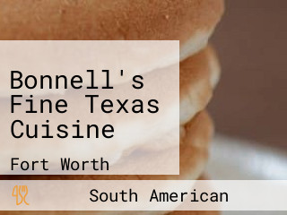 Bonnell's Fine Texas Cuisine