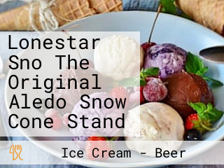 Lonestar Sno The Original Aledo Snow Cone Stand