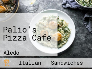 Palio's Pizza Cafe