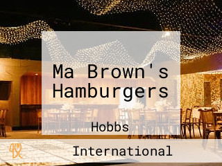 Ma Brown's Hamburgers