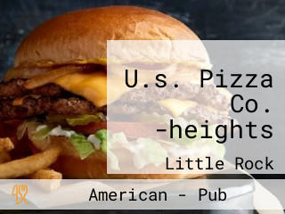 U.s. Pizza Co. -heights