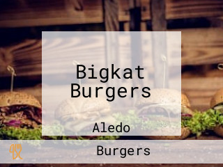 Bigkat Burgers