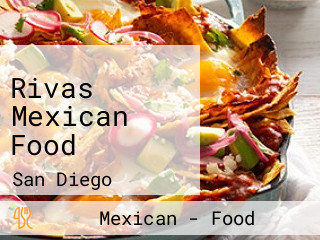 Rivas Mexican Food