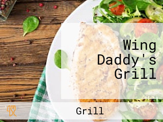 Wing Daddy's Grill