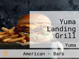 Yuma Landing Grill