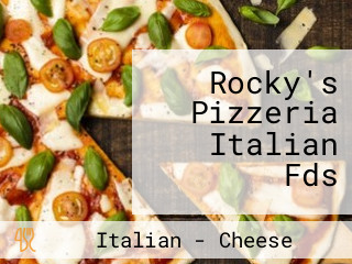 Rocky's Pizzeria Italian Fds