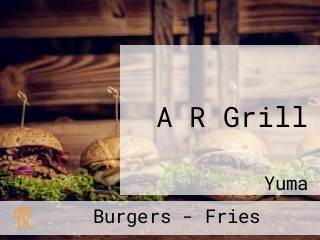 A R Grill