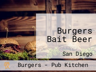 Burgers Bait Beer