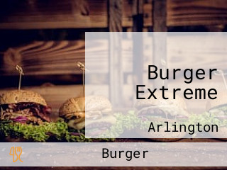 Burger Extreme