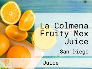 La Colmena Fruity Mex Juice