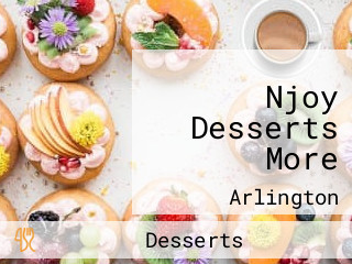 Njoy Desserts More