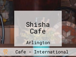 Shisha Cafe