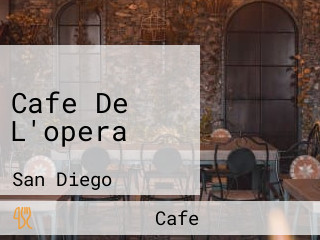 Cafe De L'opera