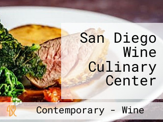 San Diego Wine Culinary Center