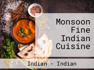 Monsoon Fine Indian Cuisine