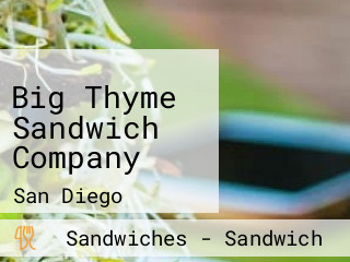 Big Thyme Sandwich Company