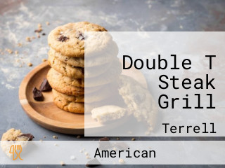 Double T Steak Grill