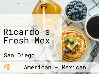 Ricardo's Fresh Mex