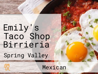 Emily's Taco Shop Birrieria