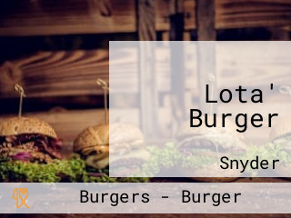 Lota' Burger