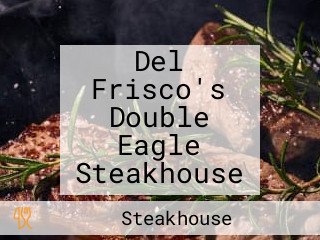 Del Frisco's Double Eagle Steakhouse