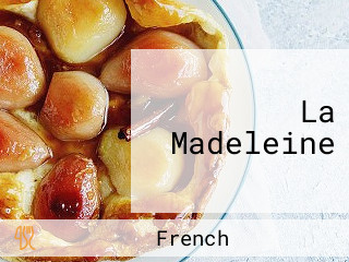 La Madeleine