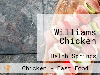 Williams Chicken