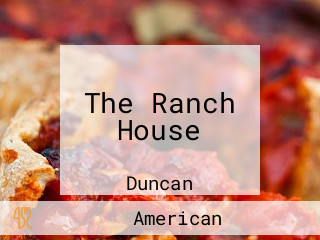 The Ranch House