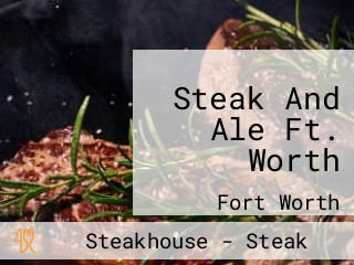 Steak And Ale Ft. Worth