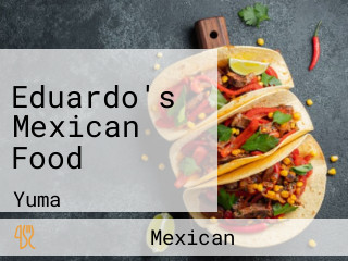 Eduardo's Mexican Food