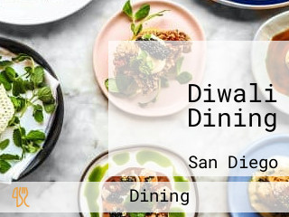 Diwali Dining