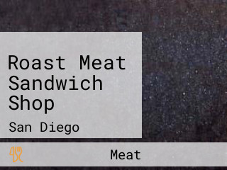 Roast Meat Sandwich Shop