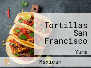 Tortillas San Francisco